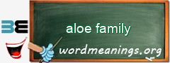 WordMeaning blackboard for aloe family